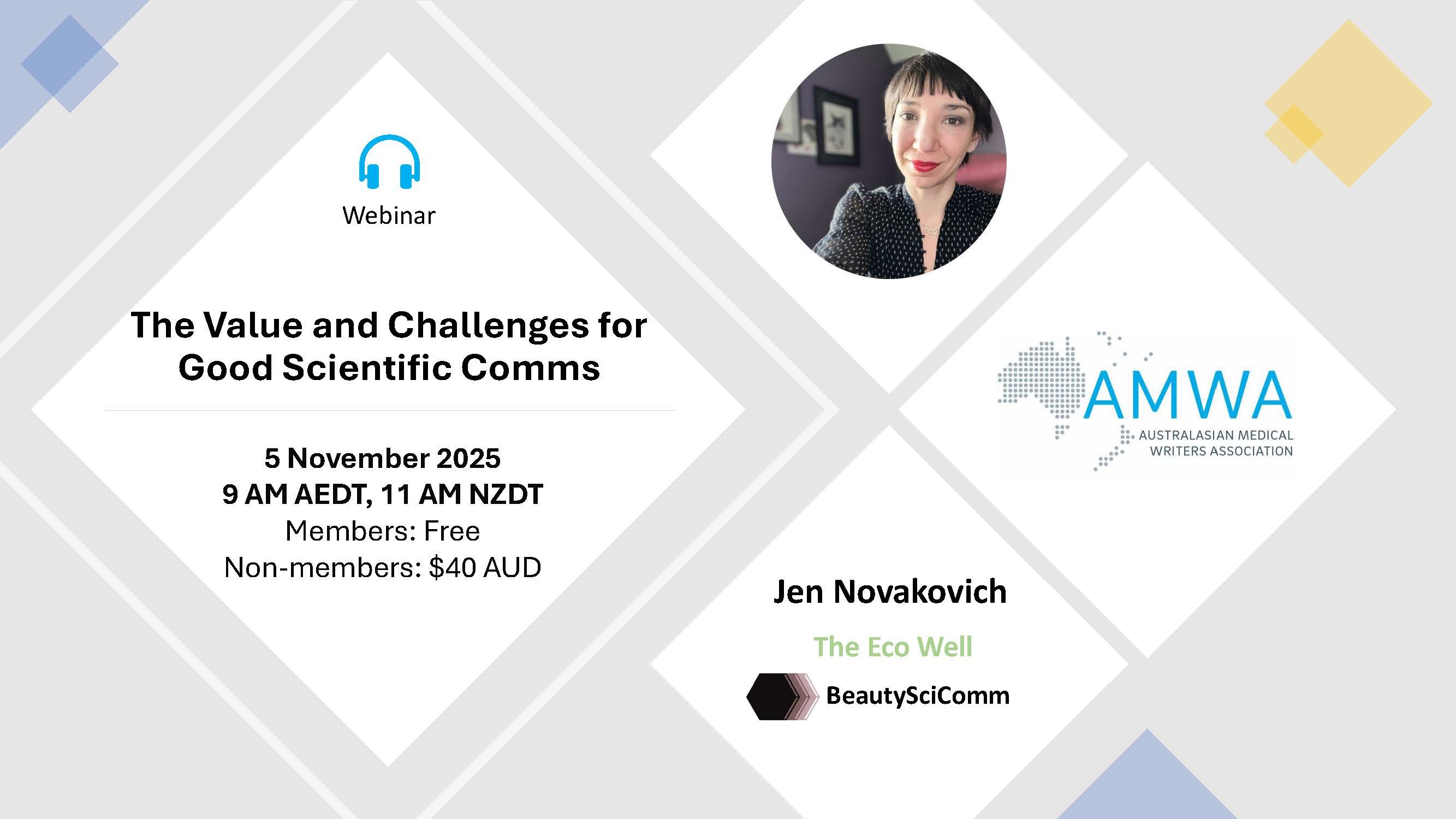 AMWA Webinar - The Value and Challenges for Good Scientific Comms